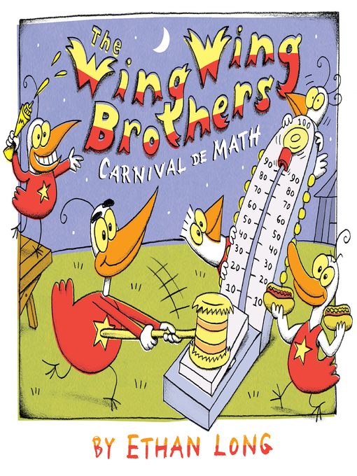 Title details for The Wing Wing Brothers Carnival de Math by Ethan Long - Available